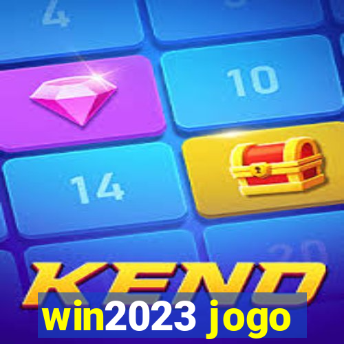 win2023 jogo